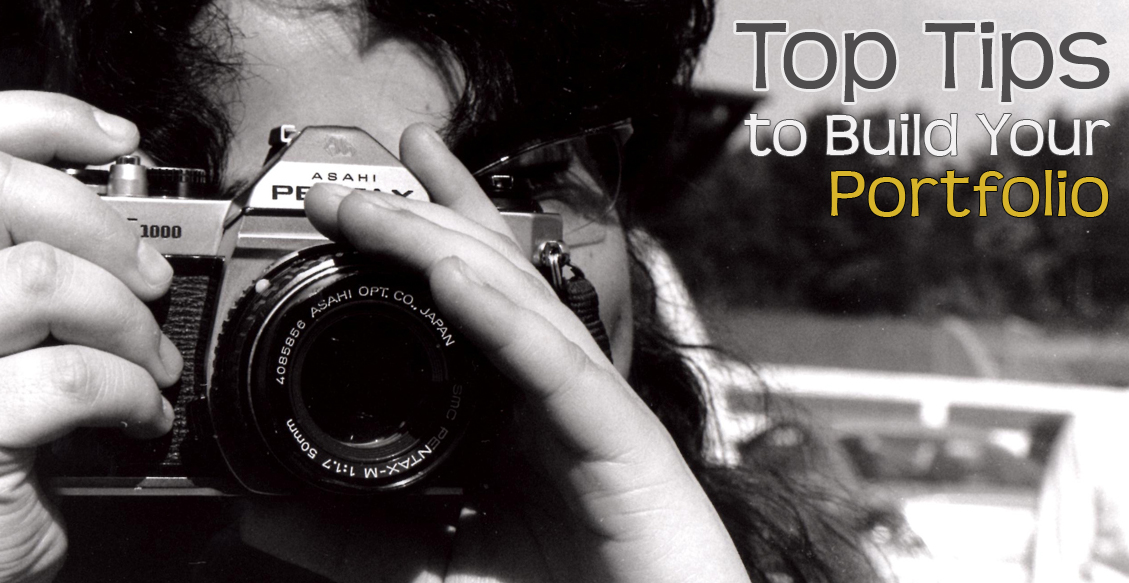 Top Tips to Build Your Portfolio