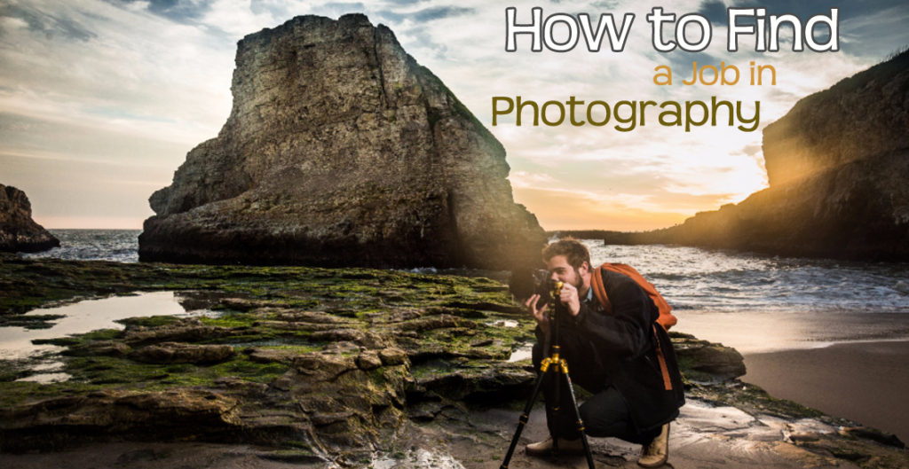 How to Find a Job in Photography